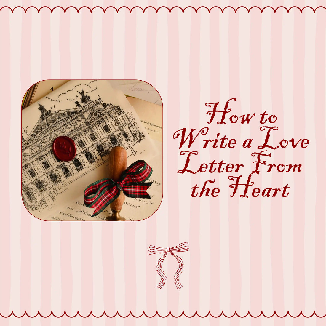 How to Write a Love Letter From the Heart Blog