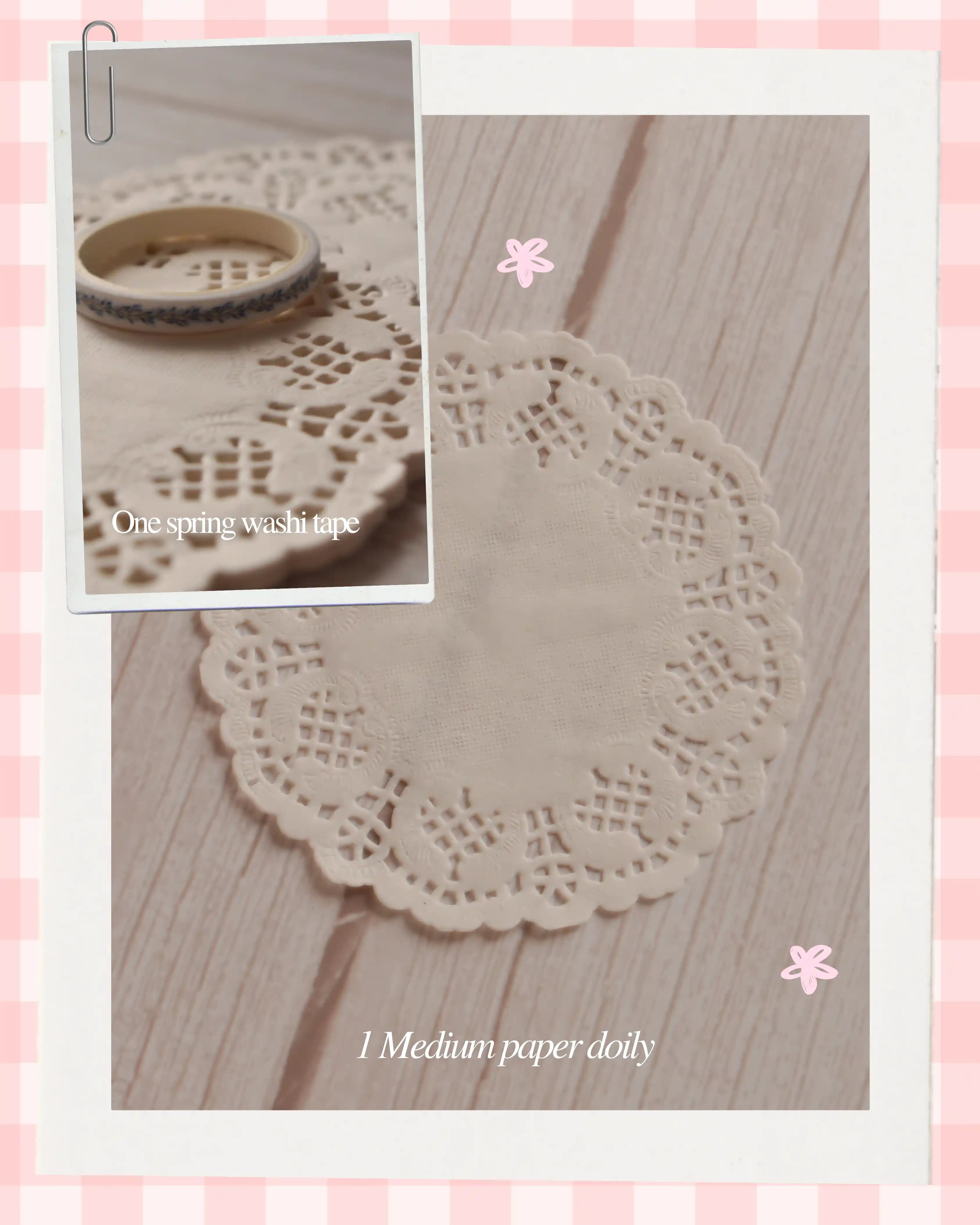 Highlights "One spring washi tape" alongside "1 Medium paper doily".